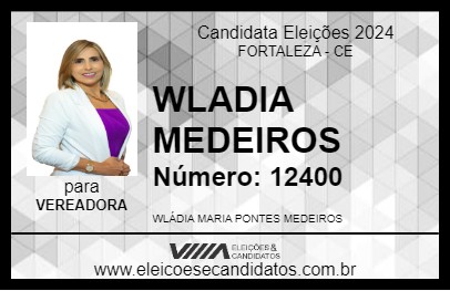 Candidato WLADIA MEDEIROS 2024 - FORTALEZA - Eleições