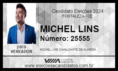 Candidato MICHEL LINS 2024 - FORTALEZA - Eleições