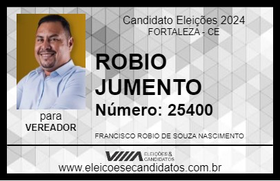 Candidato ROBIO JUMENTO 2024 - FORTALEZA - Eleições