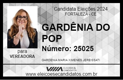 Candidato GARDÊNIA DO POP 2024 - FORTALEZA - Eleições