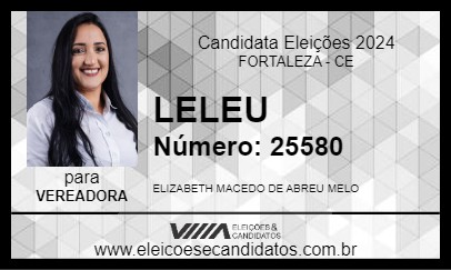 Candidato LELEU 2024 - FORTALEZA - Eleições