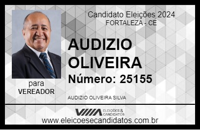 Candidato AUDIZIO OLIVEIRA 2024 - FORTALEZA - Eleições