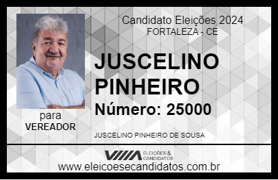 Candidato JUSCELINO PINHEIRO 2024 - FORTALEZA - Eleições