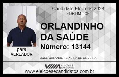 Candidato ORLANDINHO DA SAÚDE 2024 - FORTIM - Eleições