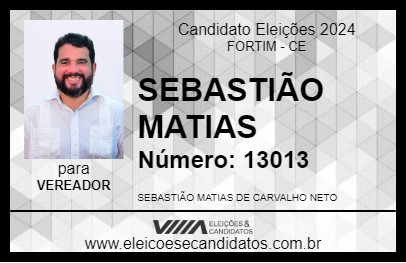 Candidato SEBASTIÃO MATIAS 2024 - FORTIM - Eleições