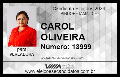 Candidato CAROL OLIVEIRA 2024 - PINDORETAMA - Eleições