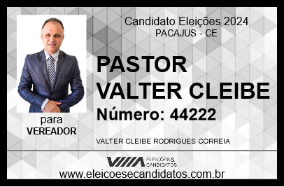 Candidato PASTOR VALTER CLEIBE 2024 - PACAJUS - Eleições