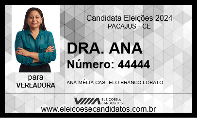 Candidato DRA. ANA 2024 - PACAJUS - Eleições