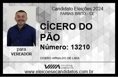 Candidato CÍCERO DO PÃO 2024 - FARIAS BRITO - Eleições