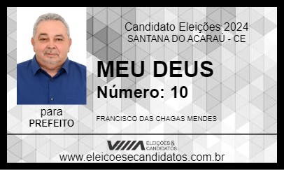 Candidato MEU DEUS 2024 - SANTANA DO ACARAÚ - Eleições