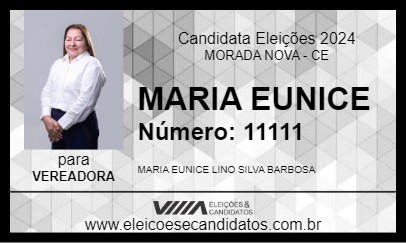 Candidato MARIA EUNICE 2024 - MORADA NOVA - Eleições