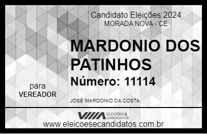 Candidato MARDONIO DOS PATINHOS 2024 - MORADA NOVA - Eleições