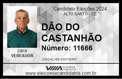 Candidato DÃO DO CASTANHÃO 2024 - ALTO SANTO - Eleições