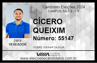 Candidato CÍCERO QUEIXIM 2024 - CAMPOS SALES - Eleições