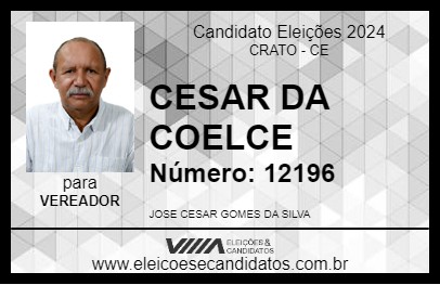 Candidato CESAR DA COELCE 2024 - CRATO - Eleições