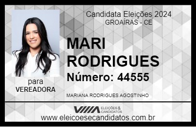 Candidato MARI RODRIGUES 2024 - GROAÍRAS - Eleições