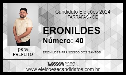 Candidato ERONILDES 2024 - TARRAFAS - Eleições