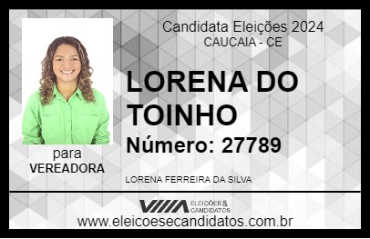 Candidato LORENA DO TOINHO 2024 - CAUCAIA - Eleições