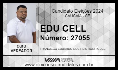 Candidato EDU CELL 2024 - CAUCAIA - Eleições