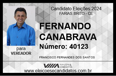 Candidato FERNANDO CANABRAVA 2024 - FARIAS BRITO - Eleições