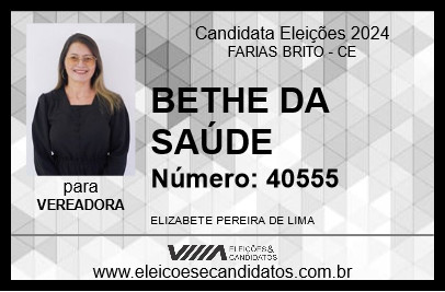 Candidato BETHE DA SAÚDE 2024 - FARIAS BRITO - Eleições