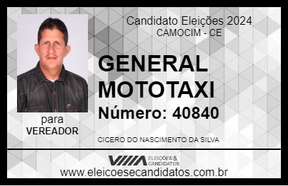 Candidato GENERAL MOTOTAXI 2024 - CAMOCIM - Eleições