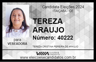 Candidato TEREZA ARAUJO 2024 - ITAIÇABA - Eleições