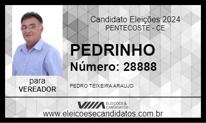 Candidato PEDRINHO 2024 - PENTECOSTE - Eleições