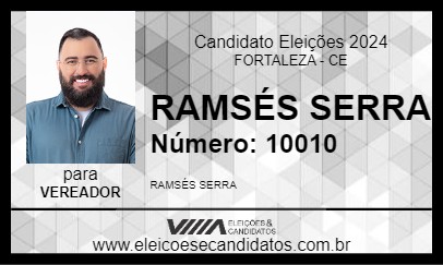 Candidato RAMSÉS SERRA 2024 - FORTALEZA - Eleições