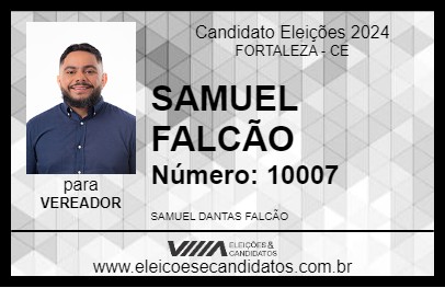 Candidato SAMUEL FALCÃO 2024 - FORTALEZA - Eleições