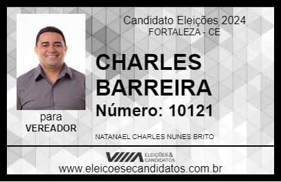 Candidato CHARLES BARREIRA 2024 - FORTALEZA - Eleições