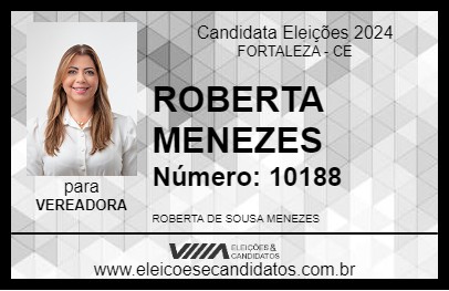 Candidato ROBERTA MENEZES 2024 - FORTALEZA - Eleições