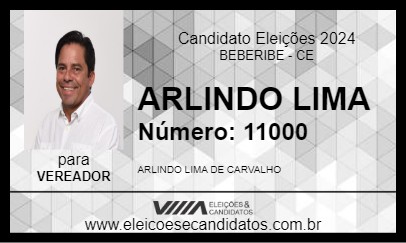 Candidato ARLINDO LIMA 2024 - BEBERIBE - Eleições