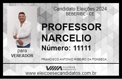 Candidato PROFESSOR NARCELIO 2024 - BEBERIBE - Eleições