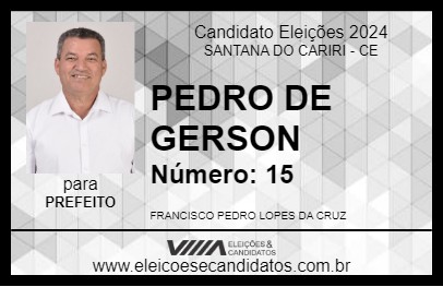 Candidato PEDRO DE GERSON 2024 - SANTANA DO CARIRI - Eleições