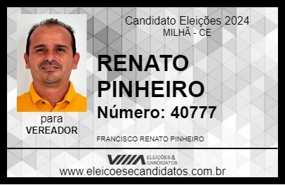 Candidato RENATO PINHEIRO 2024 - MILHÃ - Eleições