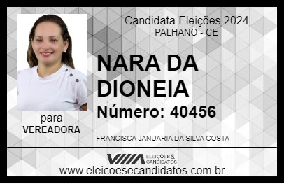 Candidato NARA DA DIONEIA 2024 - PALHANO - Eleições