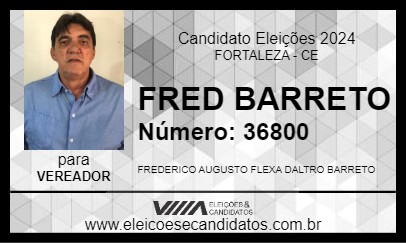 Candidato FRED BARRETO 2024 - FORTALEZA - Eleições