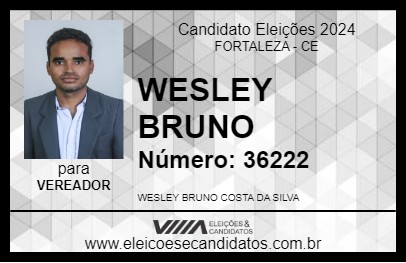 Candidato WESLEY BRUNO 2024 - FORTALEZA - Eleições