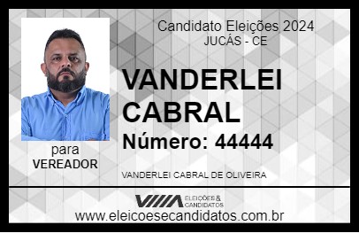 Candidato VANDERLEI CABRAL 2024 - JUCÁS - Eleições