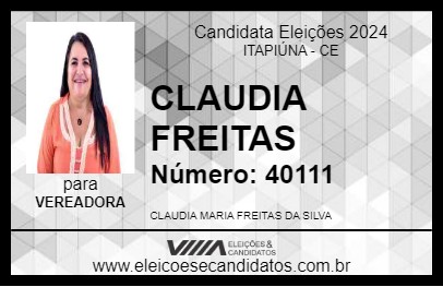 Candidato CLAUDIA FREITAS 2024 - ITAPIÚNA - Eleições