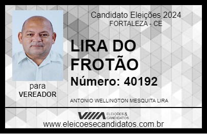 Candidato LIRA MAQUEIRO 2024 - FORTALEZA - Eleições