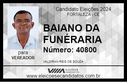 Candidato BAIANO DA FUNÉRARIA 2024 - FORTALEZA - Eleições