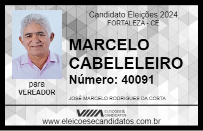 Candidato MARCELO CABELELEIRO 2024 - FORTALEZA - Eleições