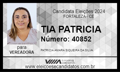 Candidato TIA PATRICIA 2024 - FORTALEZA - Eleições