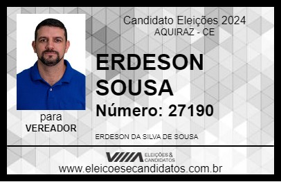 Candidato ERDESON SOUSA 2024 - AQUIRAZ - Eleições