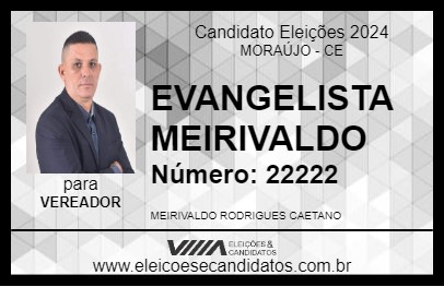 Candidato EVANGELISTA MEIRIVALDO 2024 - MORAÚJO - Eleições