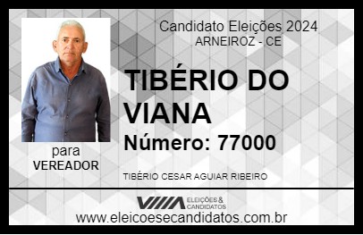 Candidato TIBÉRIO DO VIANA 2024 - ARNEIROZ - Eleições