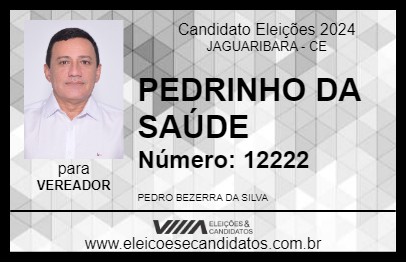 Candidato PEDRINHO DA SAÚDE 2024 - JAGUARIBARA - Eleições