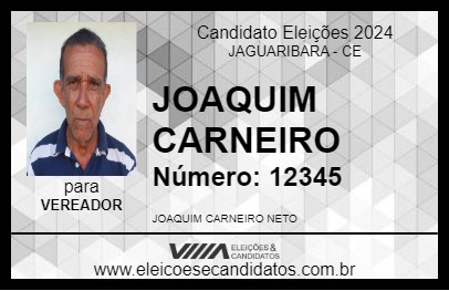 Candidato JOAQUIM CARNEIRO 2024 - JAGUARIBARA - Eleições